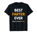 Funny Worlds Best Farter Ever Oops I T-Shirt - Novelty Apparel for Adults - T-Shirt, Sweatshirt, Hoodie