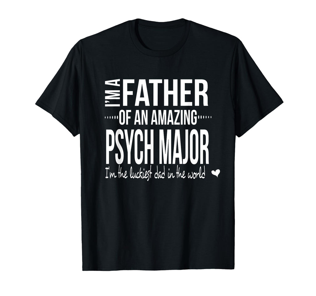 Dad Psychology Major Future Psychologist T-Shirt - Minimalist Print Unisex - T-Shirt, Sweatshirt, Hoodie