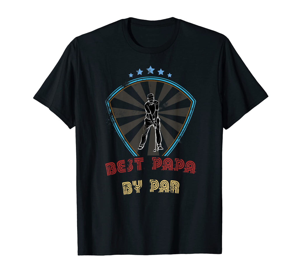Funny Golf Dad Best Papa Par T-Shirt - Custom Art Print Unisex - T-Shirt, Sweatshirt, Hoodie
