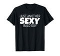 Funny Dad Gift Just Another Sexy T-Shirt - Casual Everyday Wear Men Women - T-Shirt, Sweatshirt, Hoodie