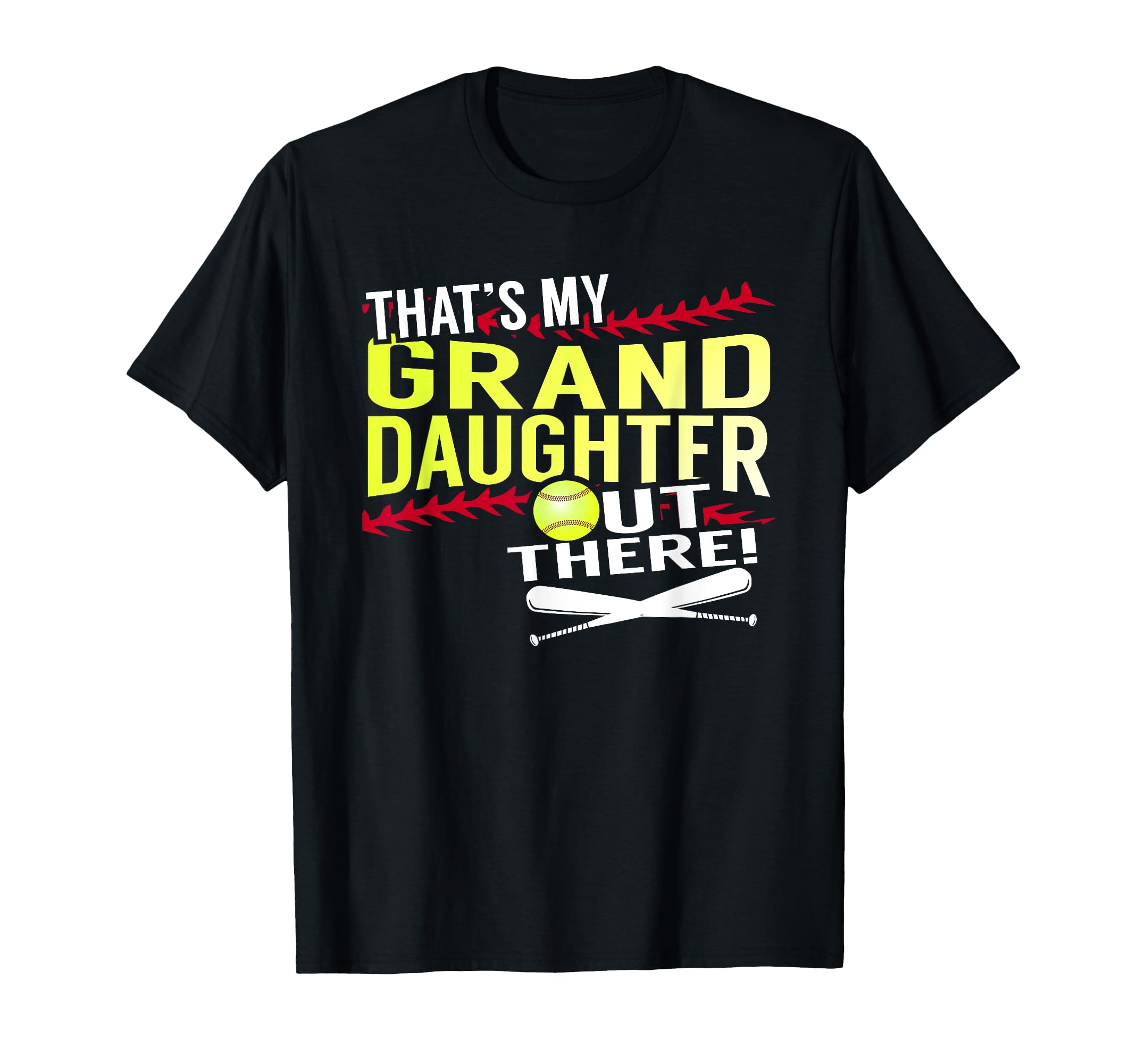 My Granddaughter Baseball And Softball T-Shirt - Unique Graphic for Adults - T-Shirt, Sweatshirt, Hoodie