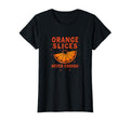 Orange Slices Never Enough Soccer Mom T-Shirt - Graphic Print Men Women - T-Shirt, Sweatshirt, Hoodie