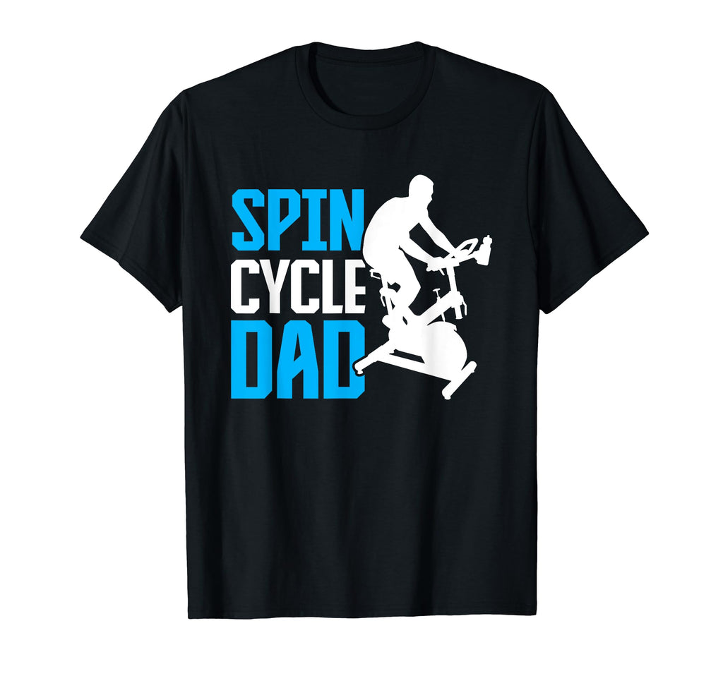 Spinning Class Spin Cycle Dad Spin Class Gym T-Shirt - Graphic Print Unisex - T-Shirt, Sweatshirt, Hoodie
