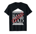 First National Bank Dad Closed Funny T-Shirt - Minimalist Print Unisex - T-Shirt, Sweatshirt, Hoodie