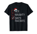 Nice Naughty Dads Favorite List Santa Hat T-Shirt - Streetwear Style Unisex - T-Shirt, Sweatshirt, Hoodie