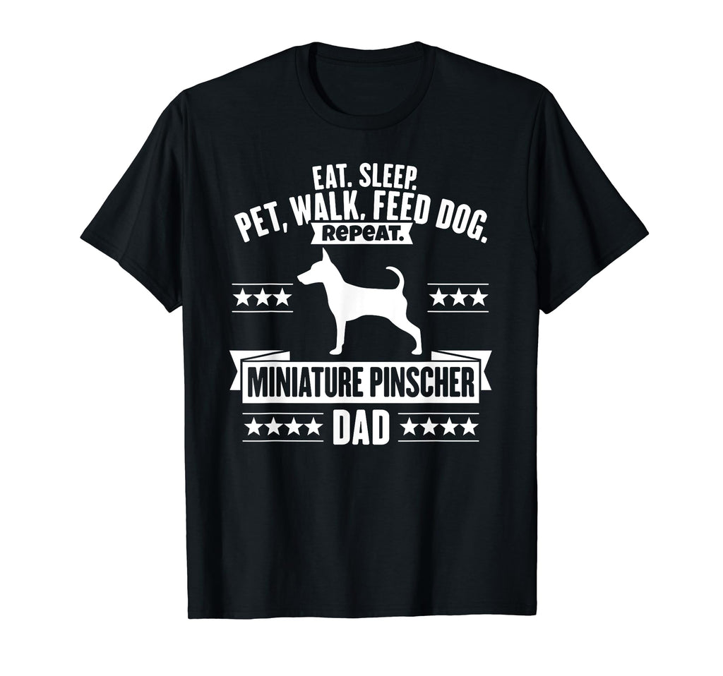 Miniature Pinscher Dad Gift Dog T-Shirt - Fun Novelty Design for Adults - T-Shirt, Sweatshirt, Hoodie
