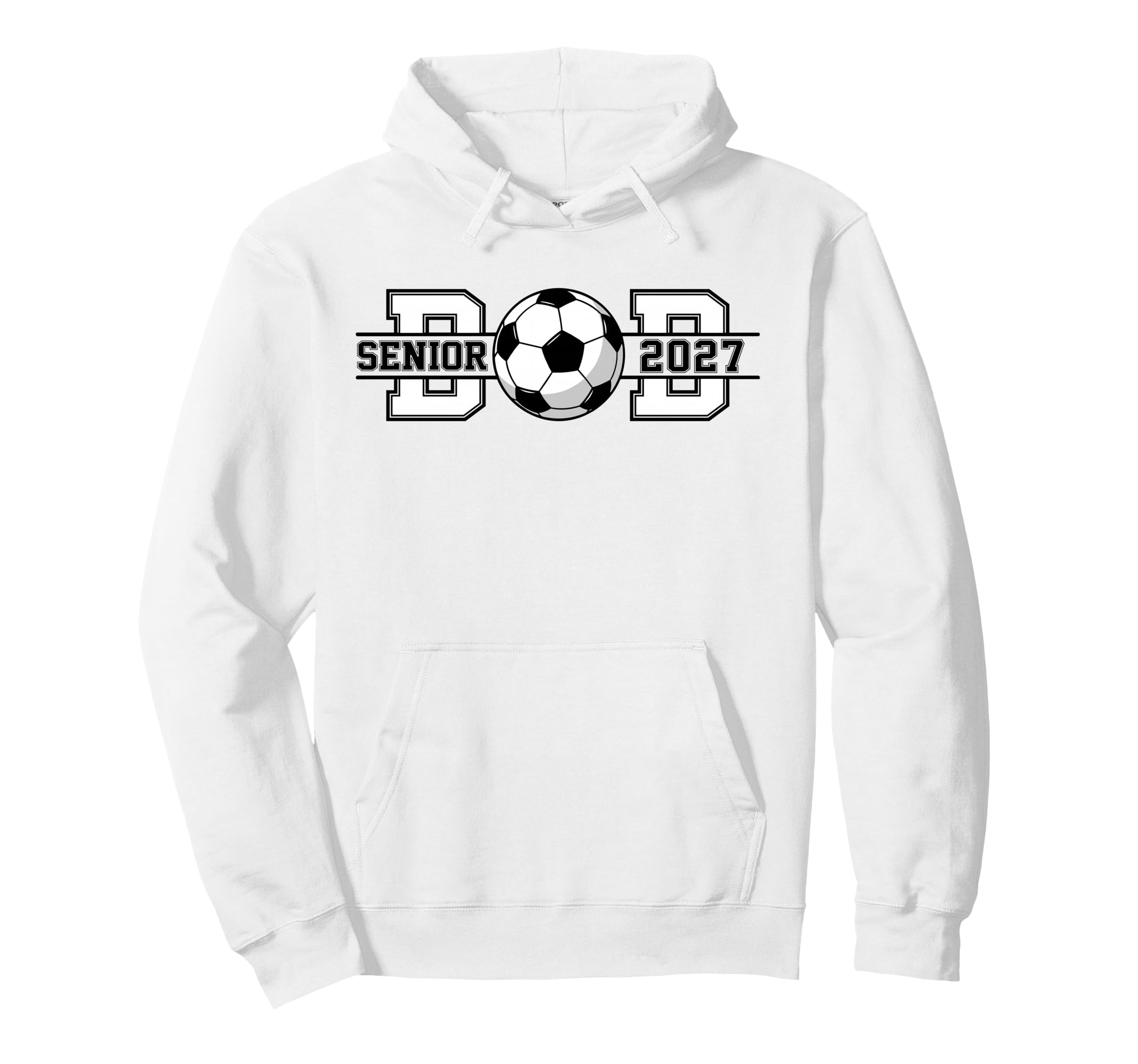 Soccer Senior Dad 2027 Graduate Hoodie - Custom Art Print for Adults - T-Shirt, Sweatshirt, Hoodie
