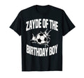 Zayde Birthday Soccer Team Bday Party T-Shirt - Novelty Apparel Men Women - T-Shirt, Sweatshirt, Hoodie
