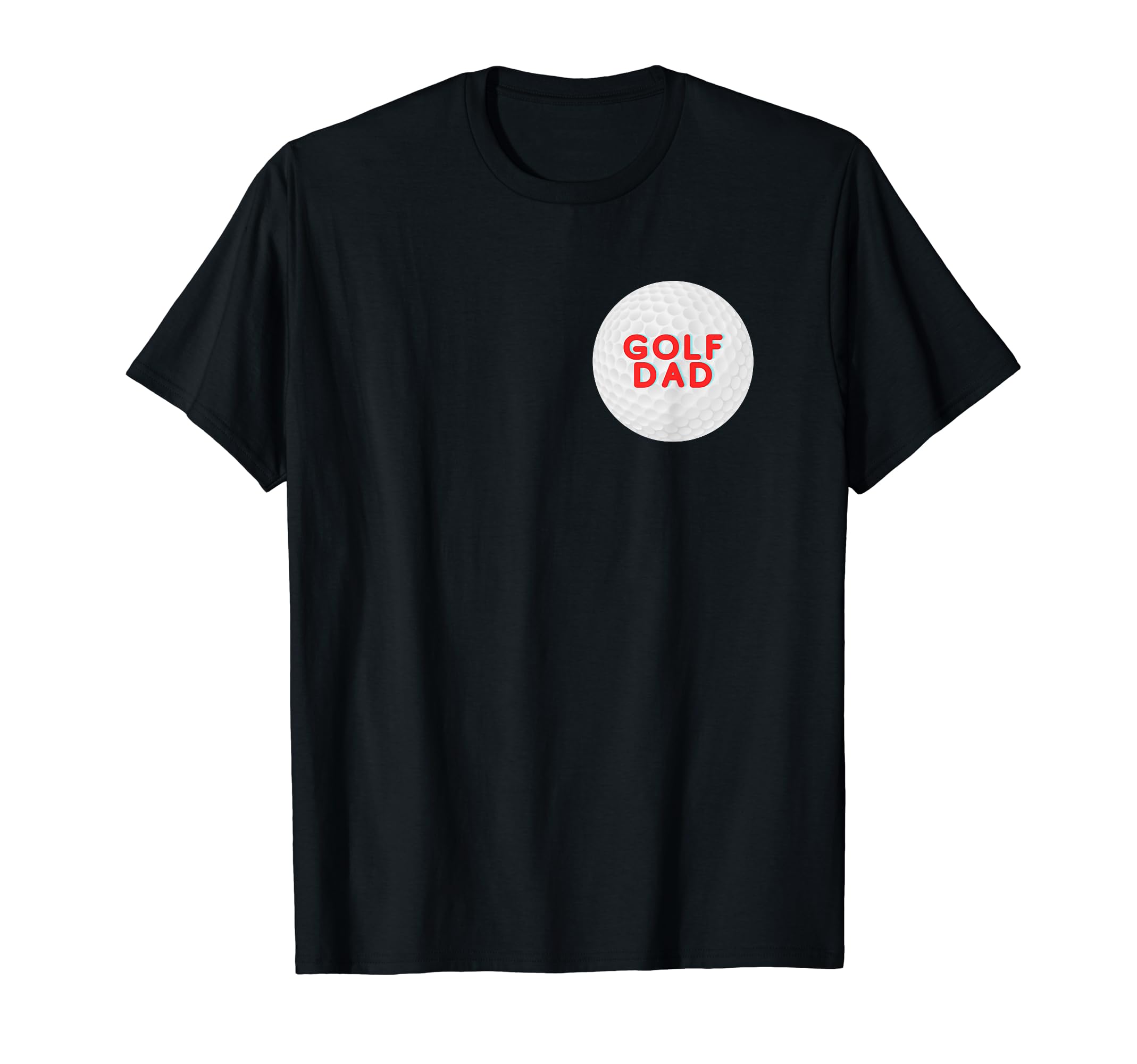 Golf Dad Funny Golfer Novelty Present Dad T-Shirt - Minimalist Print Unisex - T-Shirt, Sweatshirt, Hoodie