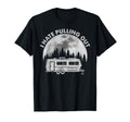 Camping I Hate Pulling Out Funny Outdoor T-Shirt - Trendy Graphic Unisex - T-Shirt, Sweatshirt, Hoodie