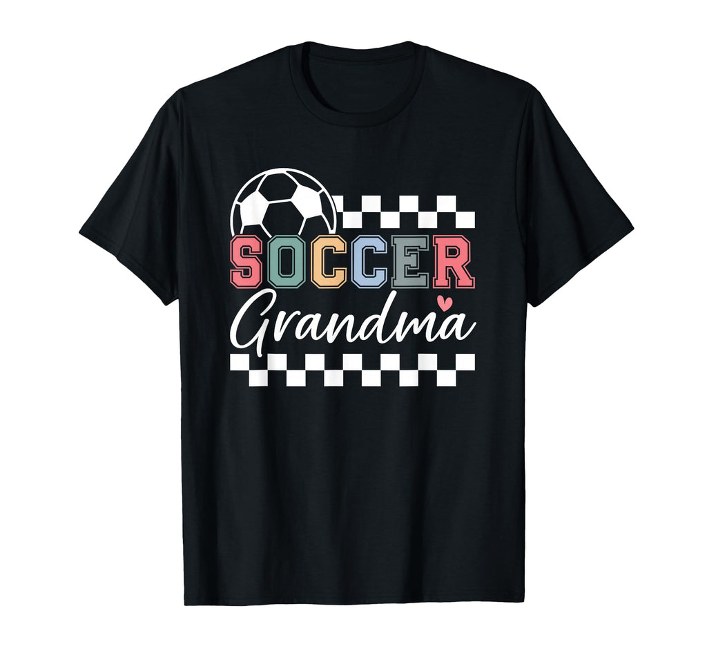 Soccer Grandma T-Shirt - Fun Novelty Design Unisex - T-Shirt, Sweatshirt, Hoodie