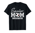 Senior Mom Class 2026 Soccer Mom T-Shirt - Aesthetic Graphic Unisex - T-Shirt, Sweatshirt, Hoodie