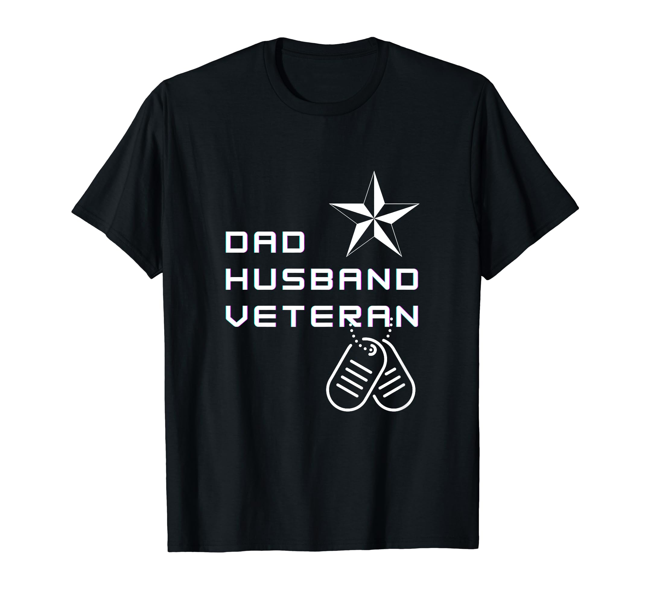 Dad Husband Veteran T-Shirt - Unique Graphic for Adults - T-Shirt, Sweatshirt, Hoodie