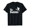 Dink Father Pickleball Dad Funny T-Shirt - Minimalist Print for Adults - T-Shirt, Sweatshirt, Hoodie