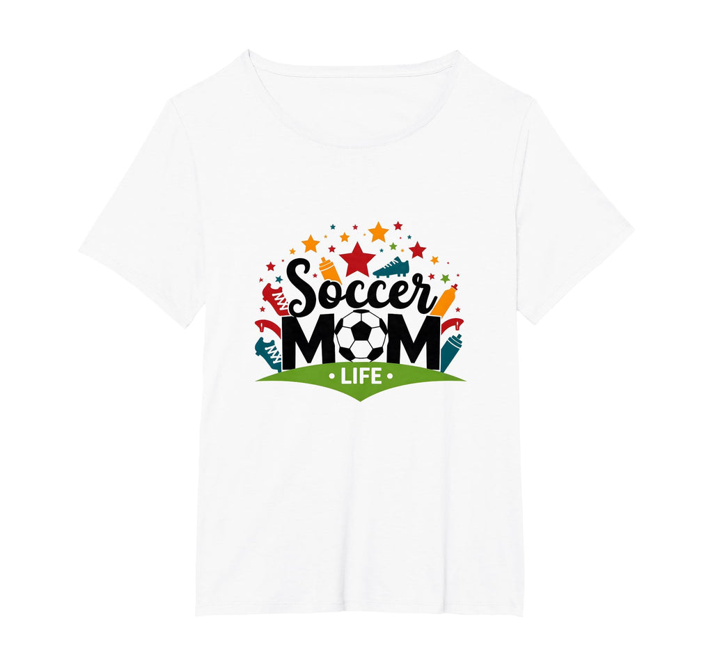 Soccer Mom Life Womens Sports Parent T-Shirt - Unique Graphic for Adults - T-Shirt, Sweatshirt, Hoodie