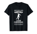 Let There Be Loud Soccer Grandmas T-Shirt - Unique Graphic for Adults - T-Shirt, Sweatshirt, Hoodie