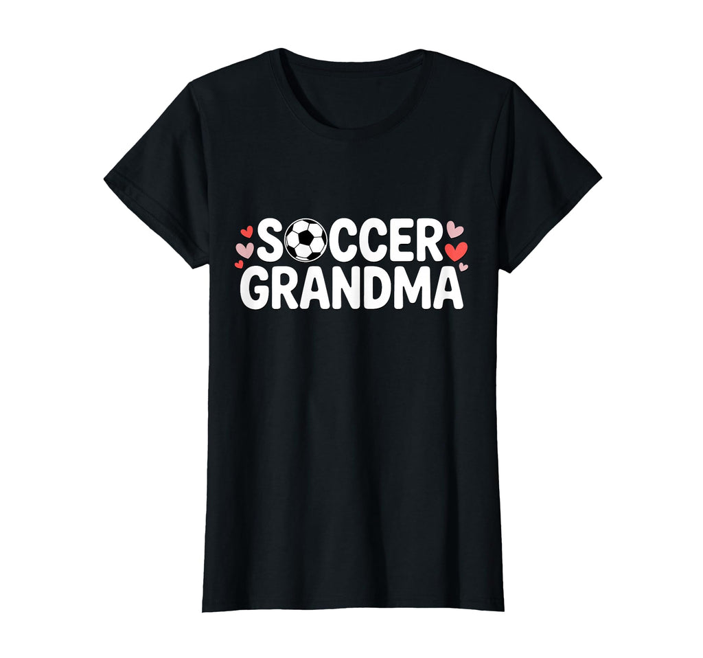 Soccer Grandma Sports Grandmother T-Shirt - Novelty Apparel Unisex - T-Shirt, Sweatshirt, Hoodie