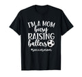 Busy Raising Ballers Soccer Mom Soccer T-Shirt - Unique Graphic Men Women - T-Shirt, Sweatshirt, Hoodie