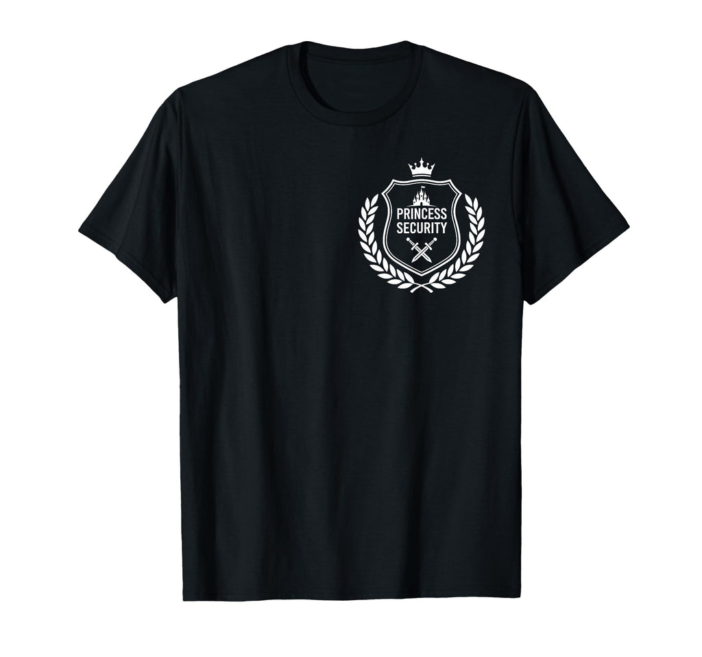 Princess Security Birthday Dad Brother T-Shirt - Unique Graphic for Adults - T-Shirt, Sweatshirt, Hoodie