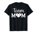 Team Mom Baseball T-Shirt - Streetwear Style for Adults - T-Shirt, Sweatshirt, Hoodie