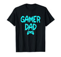 Gamer Dad Funny Video Game Fathers Day T-Shirt - Novelty Apparel Men Women - T-Shirt, Sweatshirt, Hoodie