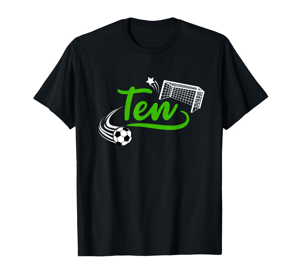 10Th Birthday Soccer Ten Year Old T-Shirt - Novelty Apparel for Adults - T-Shirt, Sweatshirt, Hoodie