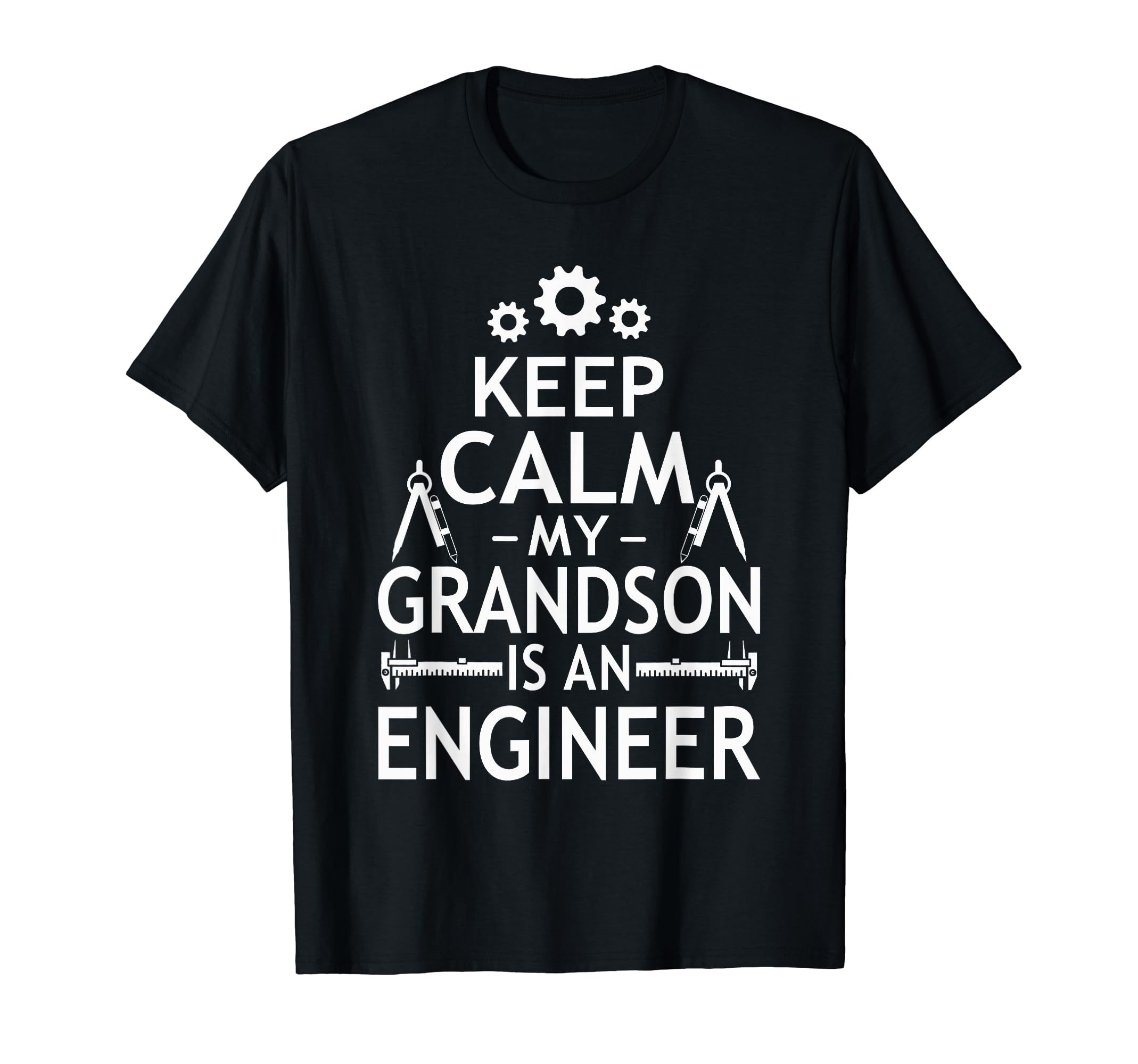 Keep Calm Engineer Grandson Grandma T-Shirt - Minimalist Print for Adults - T-Shirt, Sweatshirt, Hoodie
