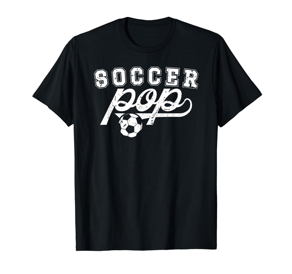 Soccer Pop Grandpa Pop Soccer Player T-Shirt - Streetwear Style Men Women - T-Shirt, Sweatshirt, Hoodie