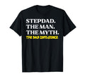 Stepdad Myth Bad Influence Funny Step T-Shirt - Custom Art Print Unisex - T-Shirt, Sweatshirt, Hoodie