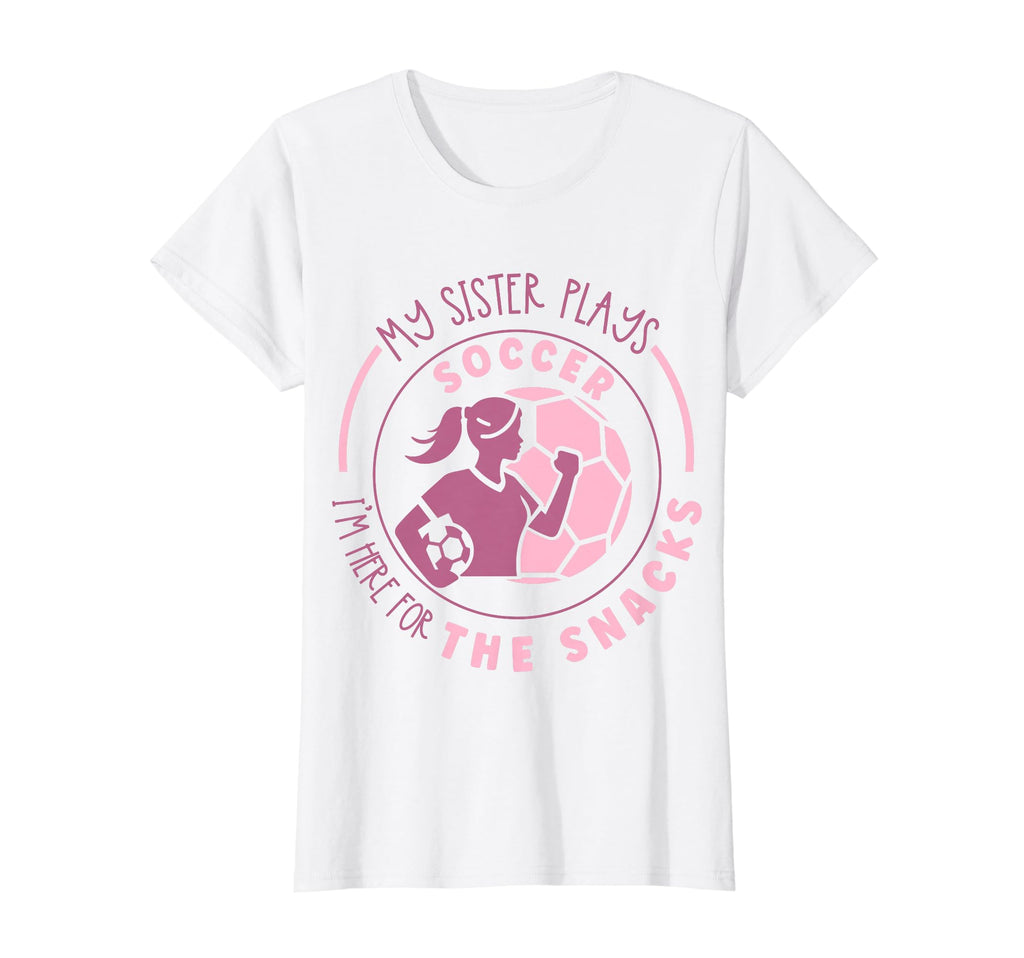 Soccer Siblings Soccer Player Sister T-Shirt - Streetwear Style Unisex - T-Shirt, Sweatshirt, Hoodie
