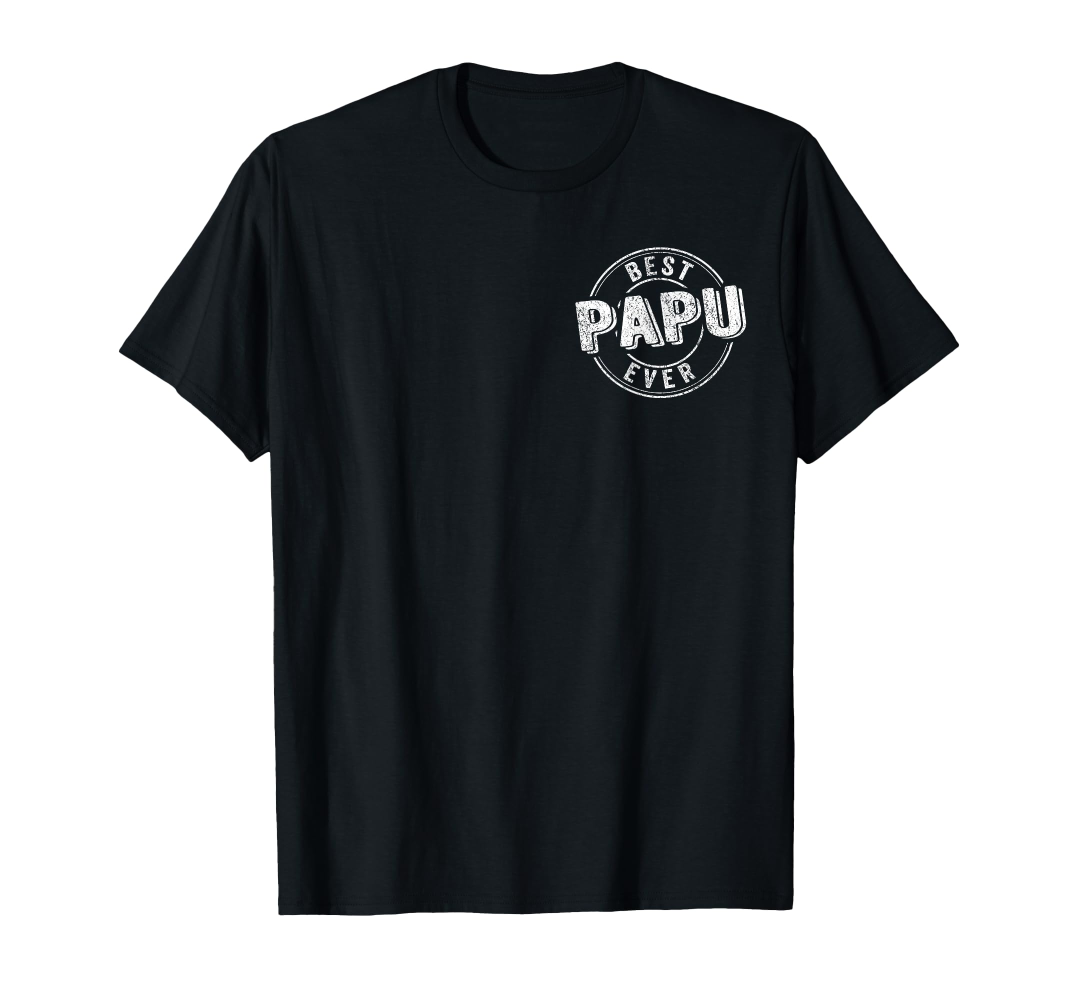 Best Papu Ever Funny Grandpa Greek T-Shirt - Custom Art Print Men Women - T-Shirt, Sweatshirt, Hoodie