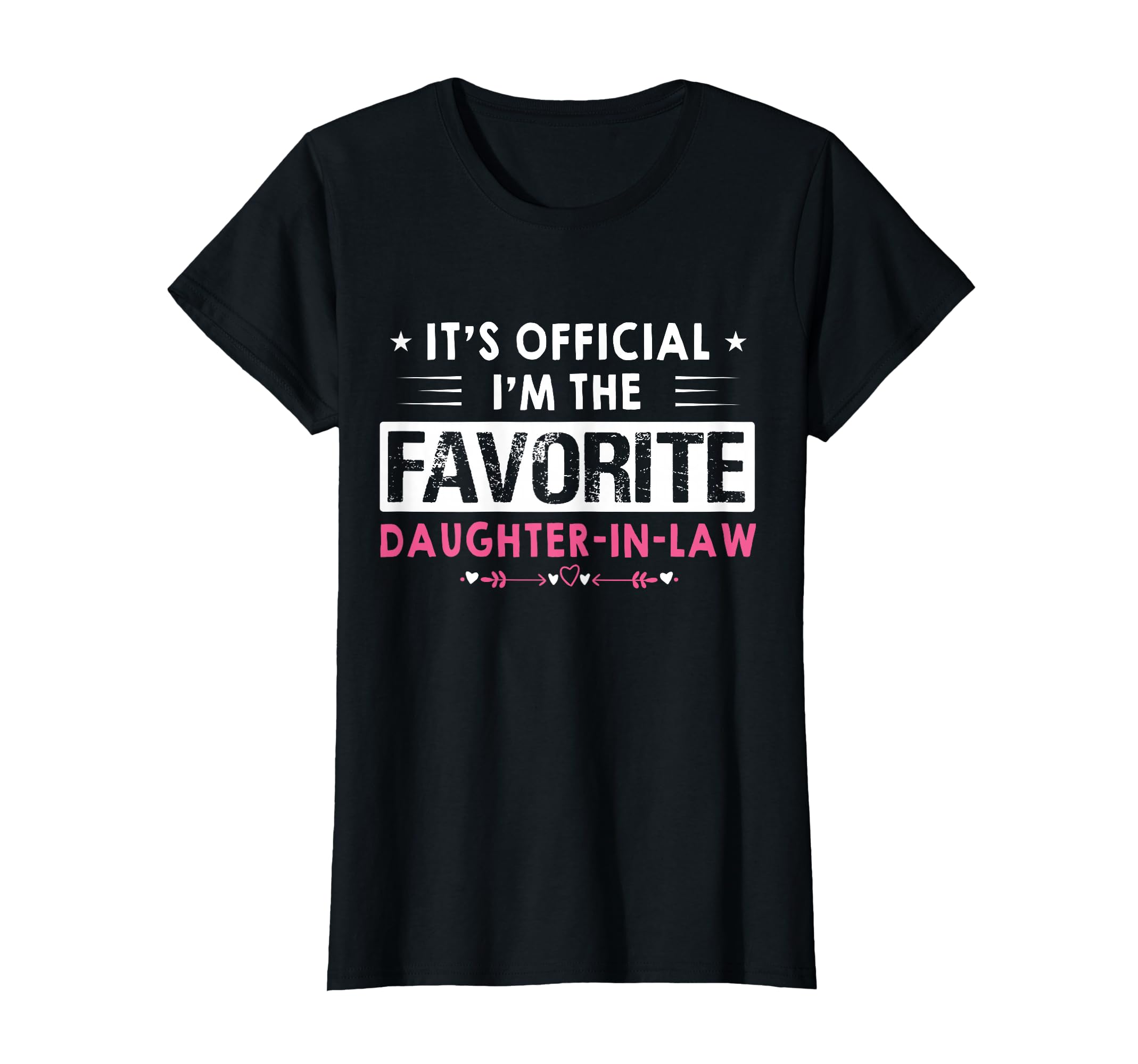 Funny Sayings Its Im Favorite T-Shirt - Casual Everyday Wear Unisex - T-Shirt, Sweatshirt, Hoodie