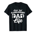 Flugelhorn Musician Livin Dad Life Theme T-Shirt - Streetwear Style Unisex - T-Shirt, Sweatshirt, Hoodie