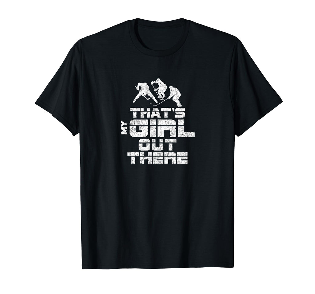 Thats My Hockey Hockey Mom Dad T-Shirt - Novelty Apparel for Adults - T-Shirt, Sweatshirt, Hoodie