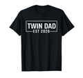 Twin Dad Father Mother Twins Est T-Shirt - Aesthetic Graphic Men Women - T-Shirt, Sweatshirt, Hoodie