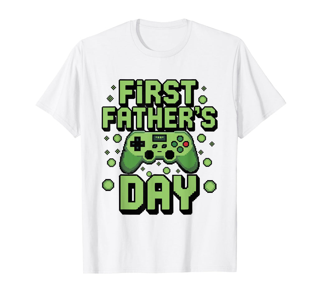 First Fathers Day Funny Gamer Dad T-Shirt - Streetwear Style for Adults - T-Shirt, Sweatshirt, Hoodie