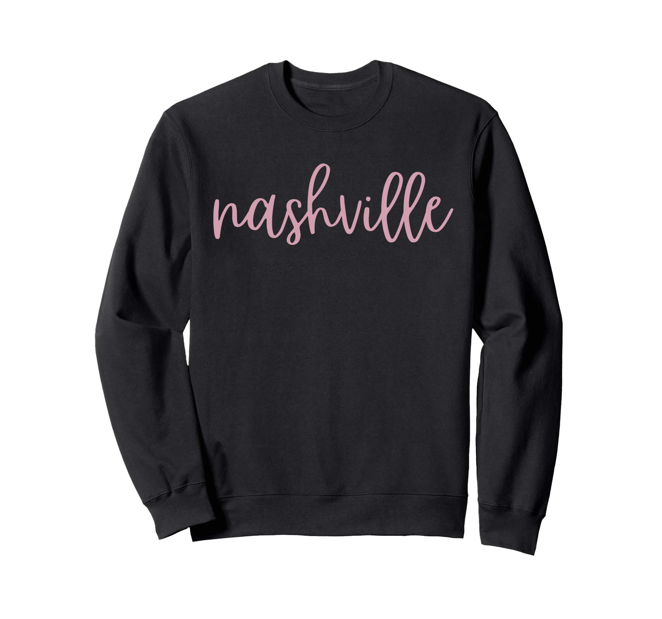 Nashville Tennessee Trendy Nash Tn Sweatshirt - Streetwear Style Unisex - T-Shirt, Sweatshirt, Hoodie