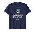 Hi Hungry Im Dad Fathers Day Dad Jokes T-Shirt - Trendy Graphic for Adults - T-Shirt, Sweatshirt, Hoodie