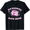 Nu Goth Dark Humour Aesthetic My Kind of Bath Bomb - Adult & Kids T-Shirts, Sweatshirts & Hoodies apparel design preview 1