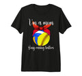 Im Mom Busy Raising Ballers T-Shirt - Fun Novelty Design Men Women - T-Shirt, Sweatshirt, Hoodie