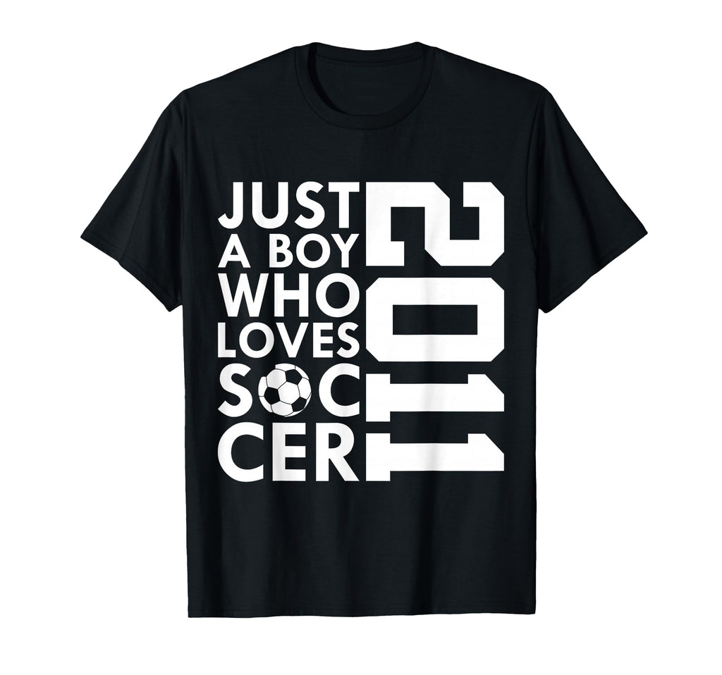 2011 Just Who Loves Soccer 15Th T-Shirt - Fun Novelty Design Men Women - T-Shirt, Sweatshirt, Hoodie