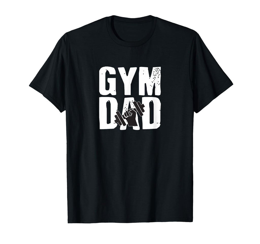 Gym Dad Workout T-Shirt - Custom Art Print Unisex - T-Shirt, Sweatshirt, Hoodie