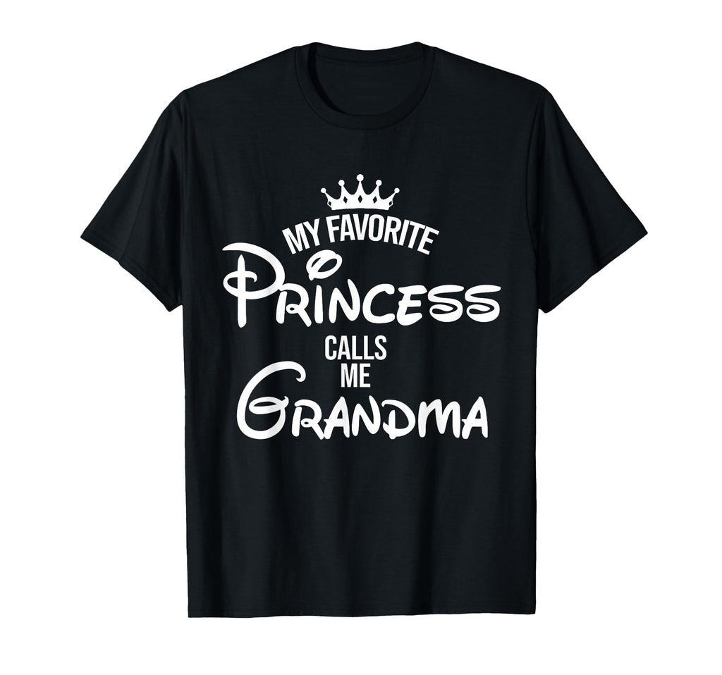 My Favorite Princess Calls Me T-Shirt - Streetwear Style for Adults - T-Shirt, Sweatshirt, Hoodie