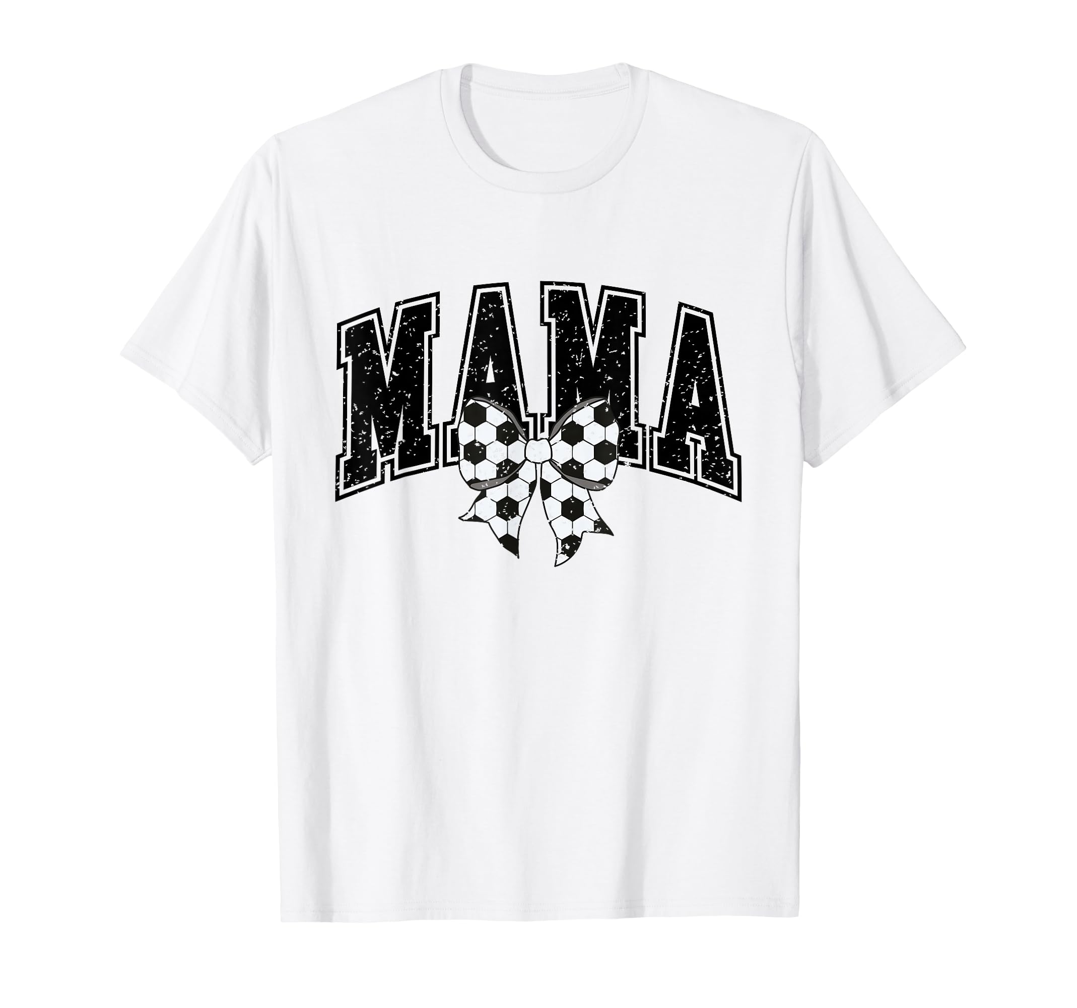 Soccer Mom Soccer Mama Mom Soccer T-Shirt - Casual Everyday Wear Men Women - T-Shirt, Sweatshirt, Hoodie