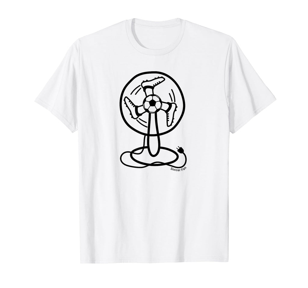 Soccer Fan Soccer Football T-Shirt - Fun Novelty Design Men Women - T-Shirt, Sweatshirt, Hoodie