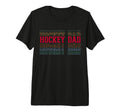Hockey Dad Funny Layered Text Father T-Shirt - Custom Art Print for Adults - T-Shirt, Sweatshirt, Hoodie
