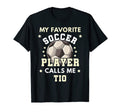 Mens My Favorite Soccer Player T-Shirt - Casual Everyday Wear Men Women - T-Shirt, Sweatshirt, Hoodie