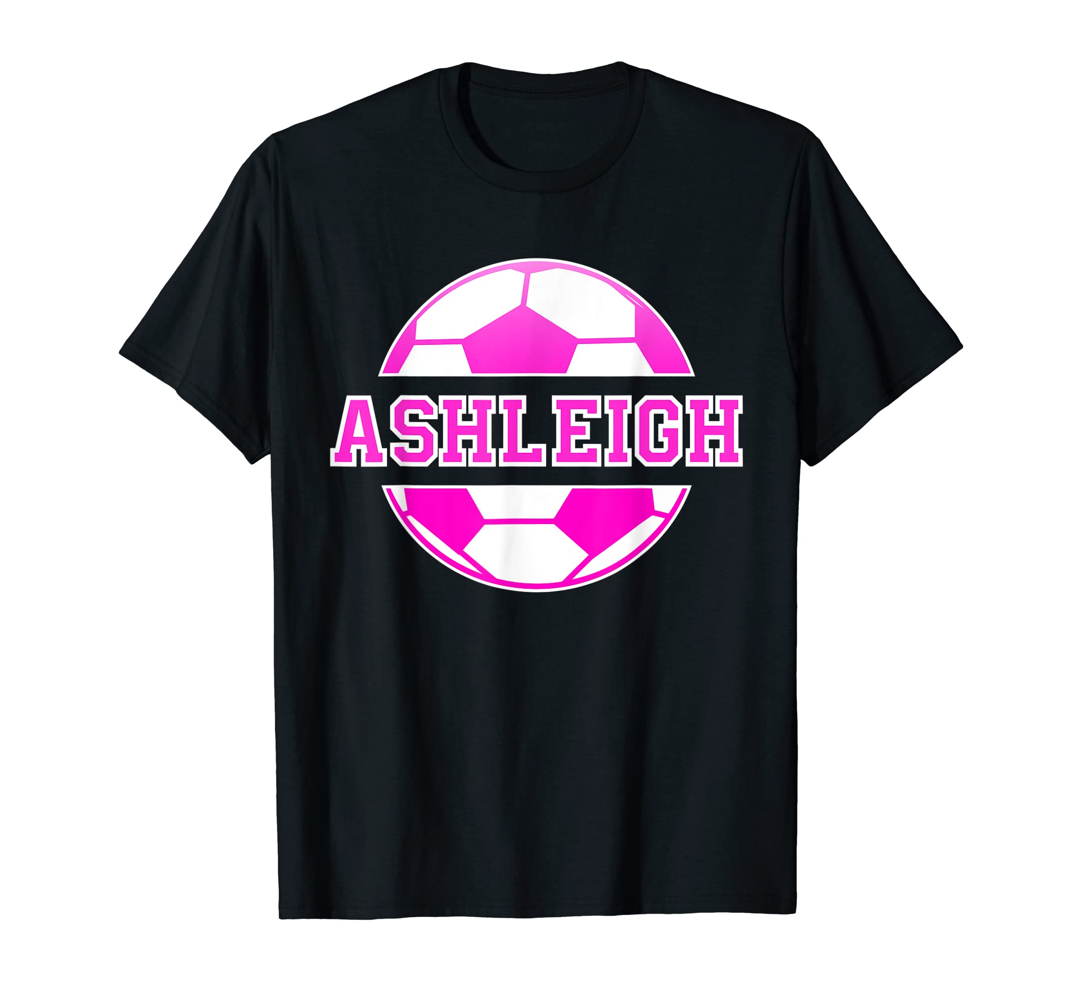 Ashleigh Name Soccer Play T-Shirt - Casual Everyday Wear for Adults - T-Shirt, Sweatshirt, Hoodie