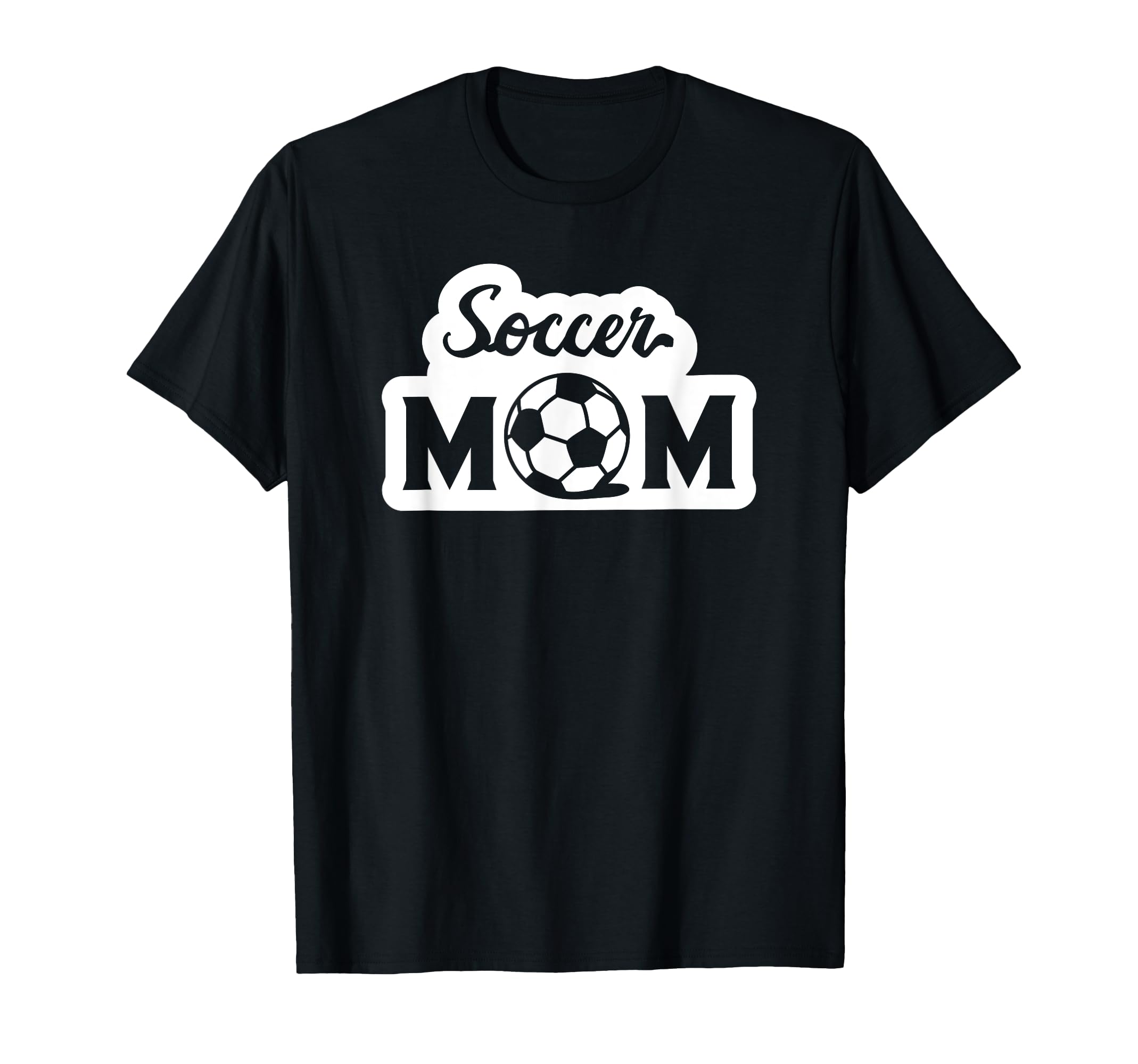 Soccer Sports Funny Soccer Mom T-Shirt - Trendy Graphic for Adults - T-Shirt, Sweatshirt, Hoodie