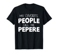 Pepere Grandpa Fathers Day Birthday T-Shirt - Trendy Graphic for Adults - T-Shirt, Sweatshirt, Hoodie